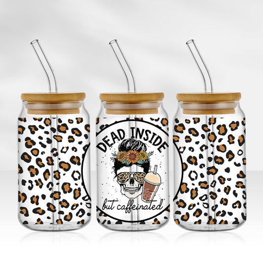 Dead Inside But Caffeinated | 16oz Glass Tumbler with Bamboo lid and Straw
