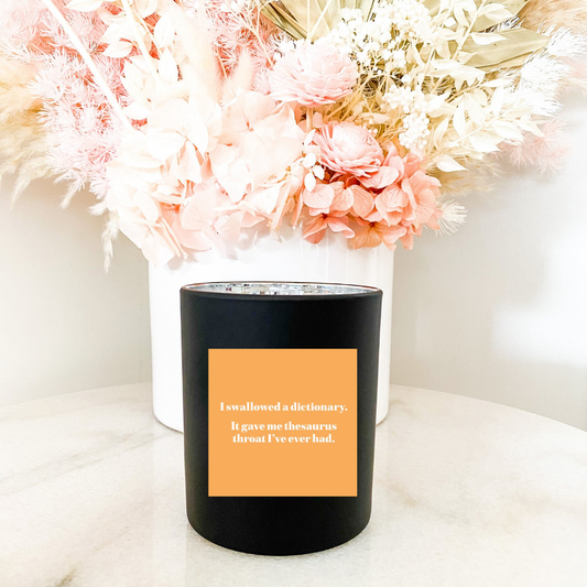 Hand poured 100% Natural Soy English Teacher Candle | I Swallowed a Dictionary. It Gave me thesaurus throat I've ever had. | Medium Candle