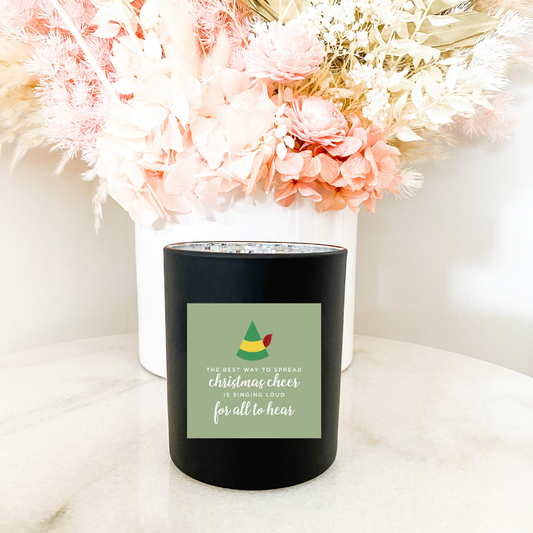 Hand poured 100% Natural Soy Christmas Candle | Elf The Best Way to Spread Christmas Cheer is Singing Loud For All to Hear | Medium Candle