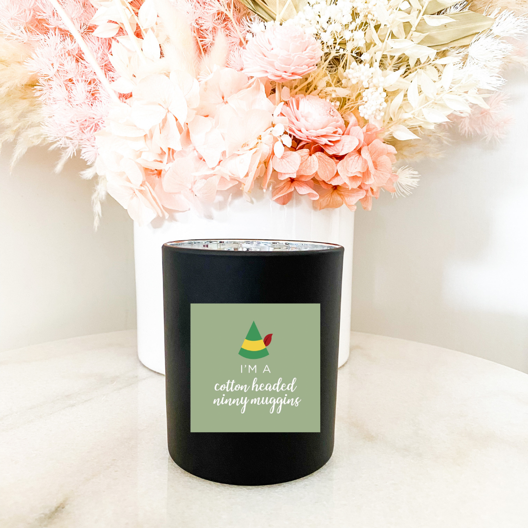 Hand poured 100% Natural Soy Christmas Candle | I'm A Cotton Head Ninny Muggins | Medium Candle