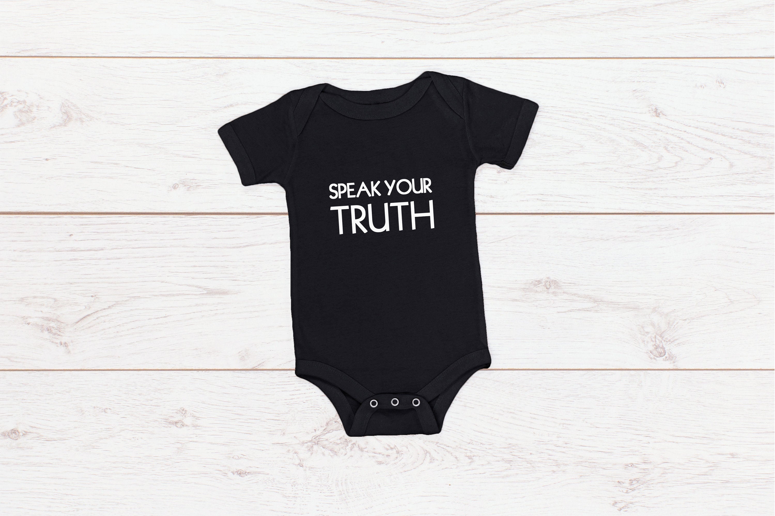 Speak Your Truth Adult/ Kid's/ Baby T-Shirt/ Romper