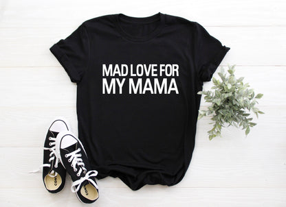 Kid's "Mad Love For My Mama" T-Shirt/ Romper