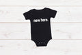 Baby "New Here"  Romper