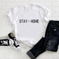 Stay tf Home Adult/ Toddler/ Baby T-Shirt/ Romper
