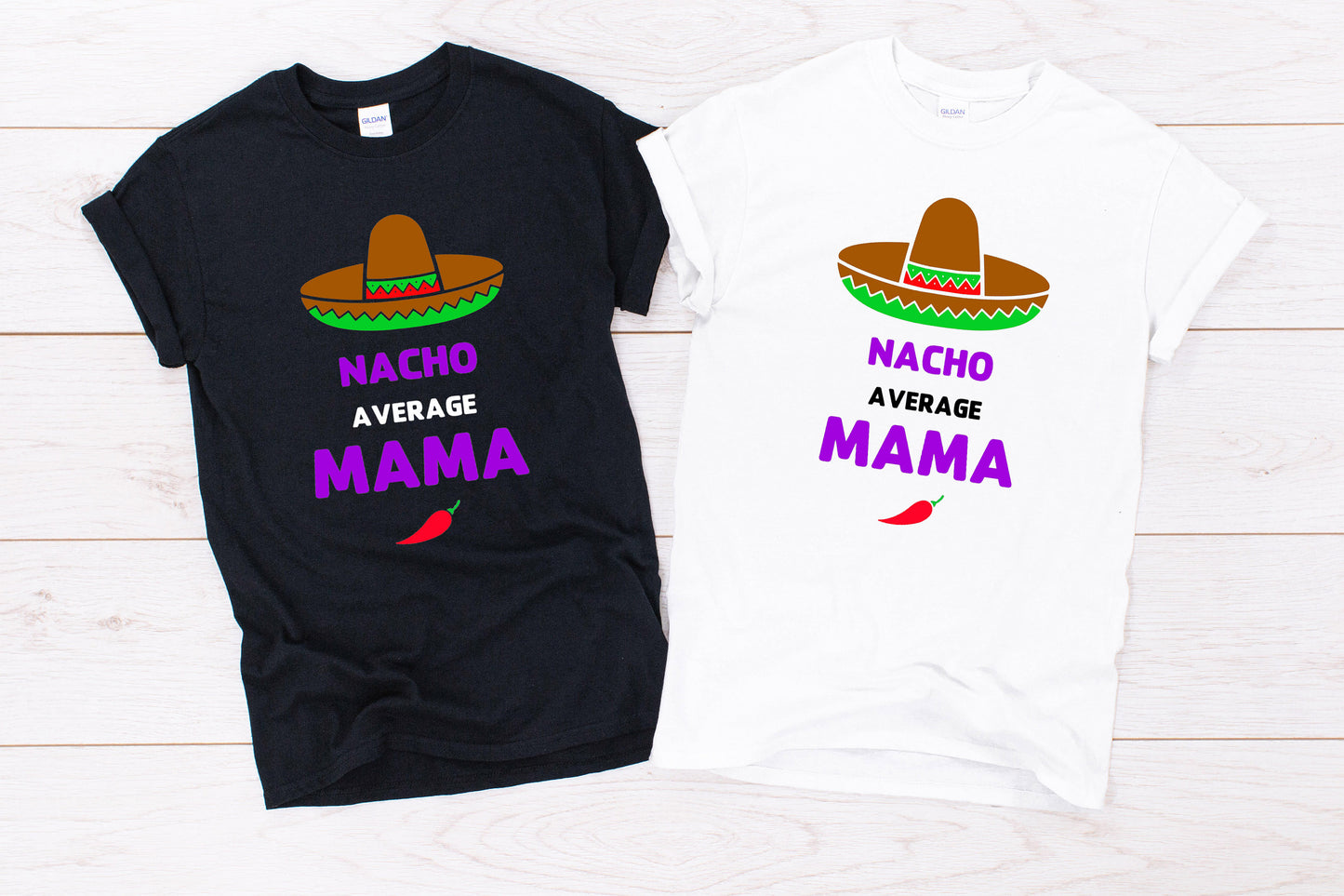 Nacho Average Mama/ Dad Mexican Fiesta Adult T-Shirt