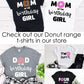 Donut Mum/ Mom/ Dad of the Birthday Girl T-Shirt