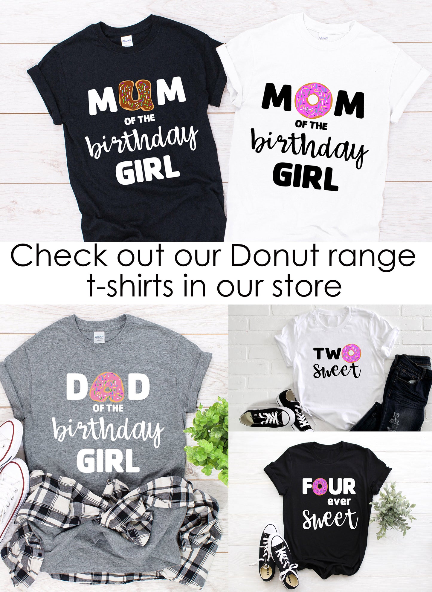 Donut Mum/ Mom/ Dad of the Birthday Girl T-Shirt