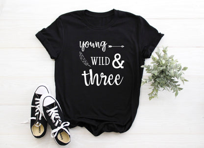Kid's  "Young, Wild and Three" 3rd Birthday T-Shirt