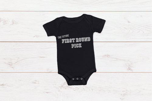Adult/ Toddler/ Baby T-Shirt/ Romper "The MVP/ The Rookie/ The GOAT/ The Hall of Famer/ The Future First Round Pick"