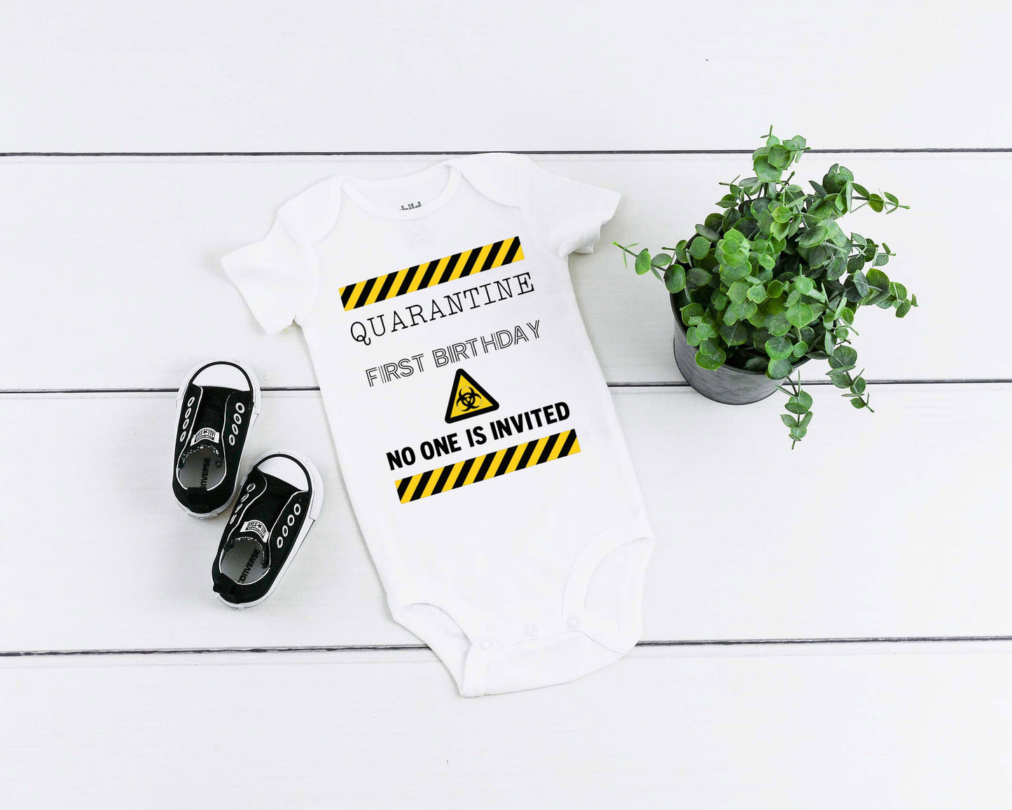Baby First Birthday Romper/ T-Shirt "Quarantine First Birthday No One Is Invited"