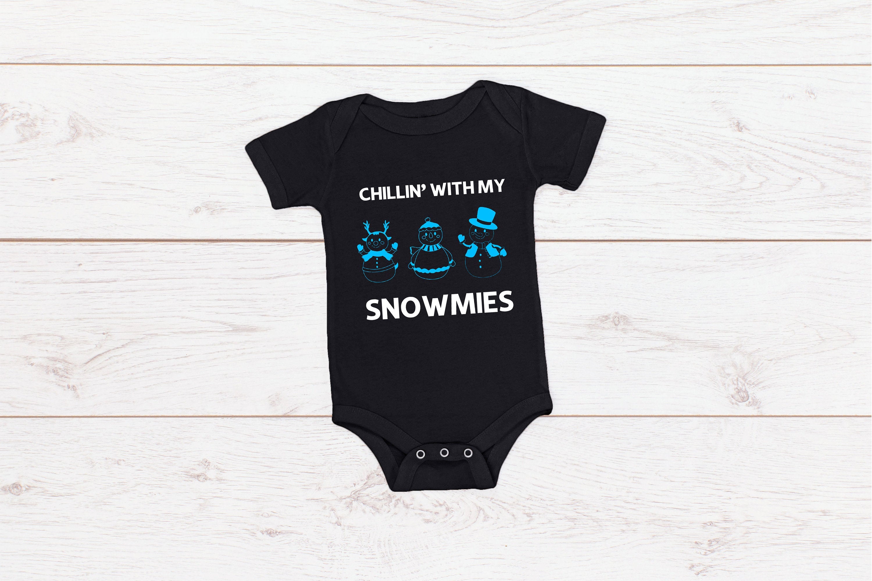Chillin’ With My Snowmies Adult/ Child and Baby T-shirt/ romper
